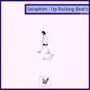 Seraphim - Up Rocking Beat's